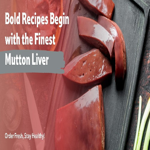 Starfresh Mutton Liver 500 Gm