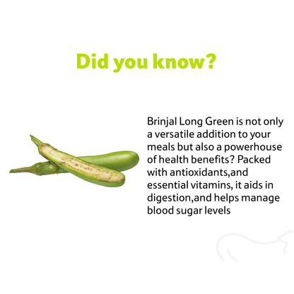 Starfresh Brinjal Long Green ~ 1 kg